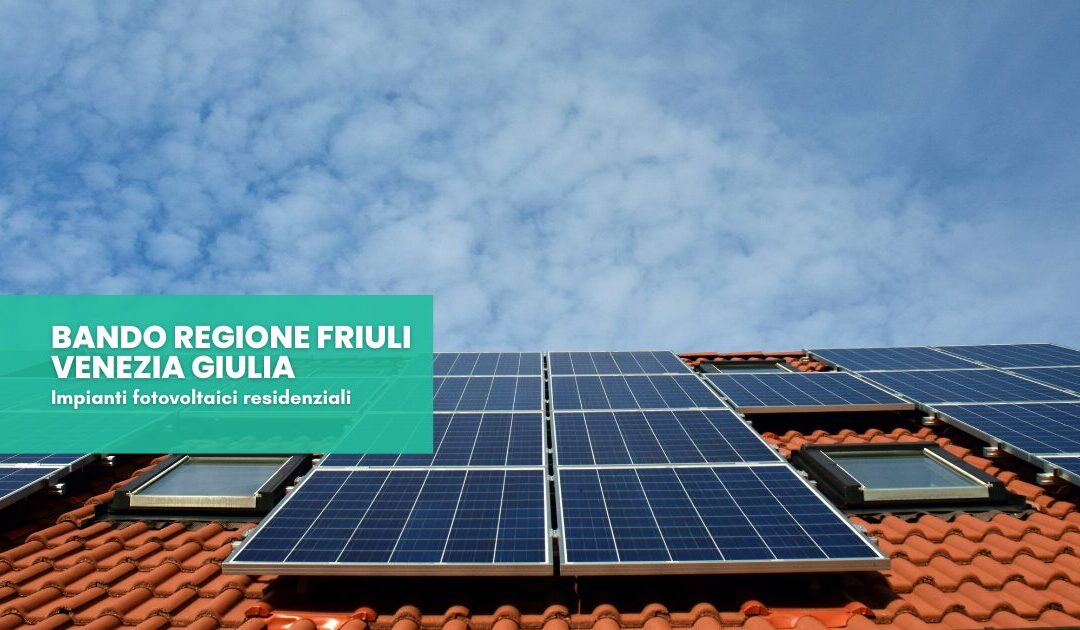 Bando FVG fotovoltaico residenziale