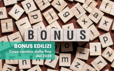 Bonus edilizi in scadenza alla fine del 2024