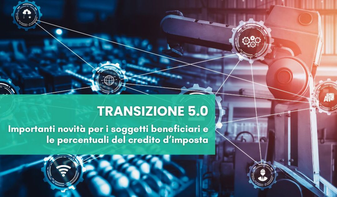 Nuovi beneficiari e percentuali Transizione 5.0