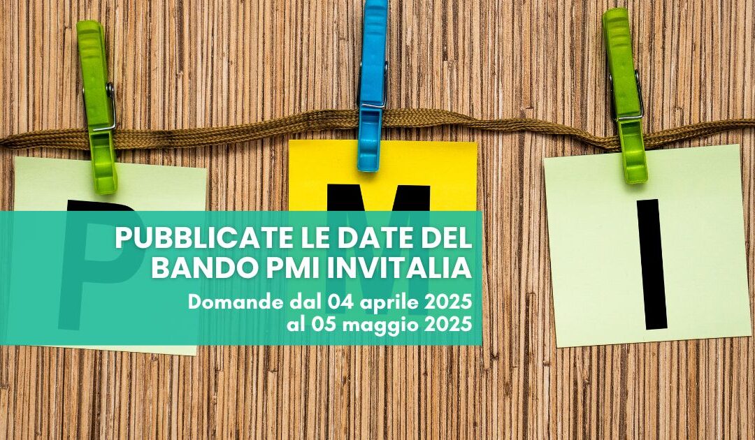 Bando PMI Invitalia: pubblicate le date di apertura