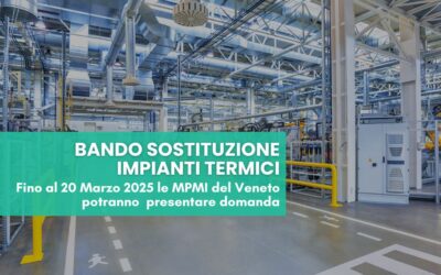 Bando regione Veneto per le MPMI per la sostituzione impianti termici