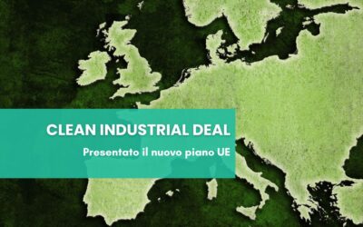 Clean Industrial Deal: presentato il nuovo piano UE
