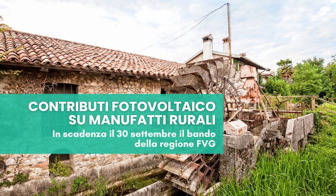 In scadenza il bando FVG per fotovoltaico nelle PMI agricole