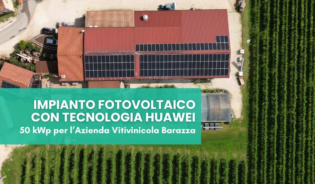 Impianto fotovoltaico con tecnologia Huawei
