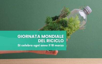 18 marzo: Giornata Mondiale del Riciclo