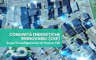 Comunità Energetiche: le configurazioni attive di Veneco CER