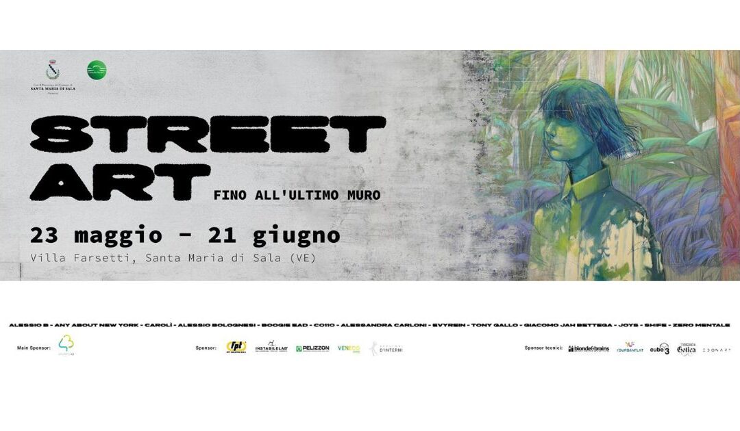 Street Art. Fino all'ultimo muro