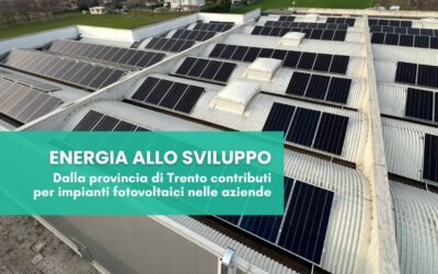Energia allo sviluppo: contributi per il fotovoltaico in provincia di Trento
