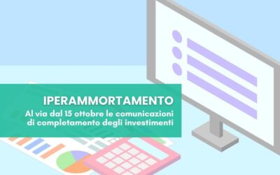 Iperammortamento: al via le comunicazioni di completamento degli investimenti